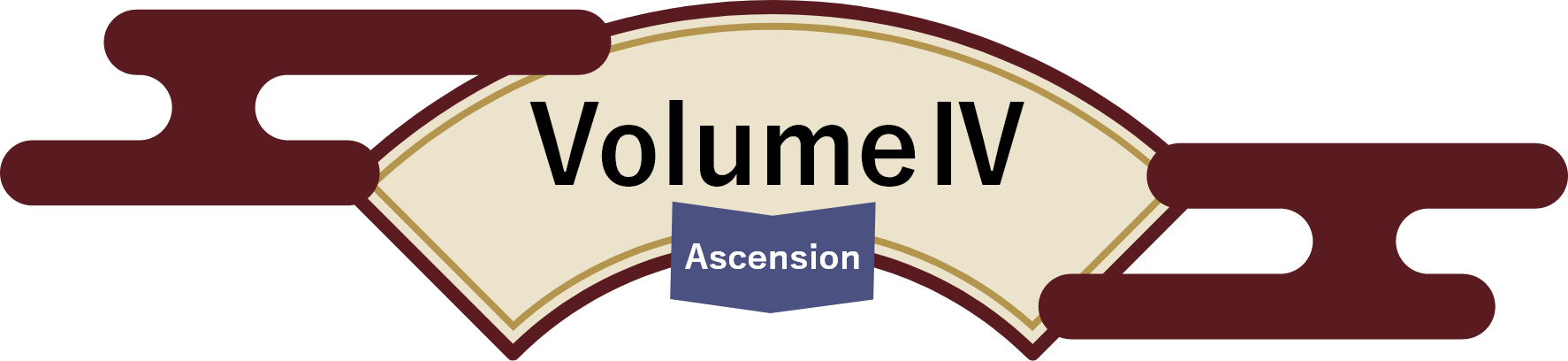 Volume Ⅳ Ascension